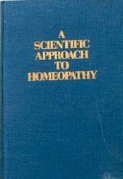 Scientific Approach to Homeopathy by George Henshaw $15 donation