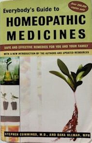 Everybody's Guide to Homeopathic Medicines by S. Cummings & D. Ullman - $15 donation